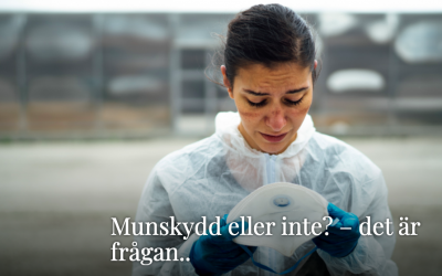 Vad är sant om användningen av munskydd som skydd mot Covid-19?